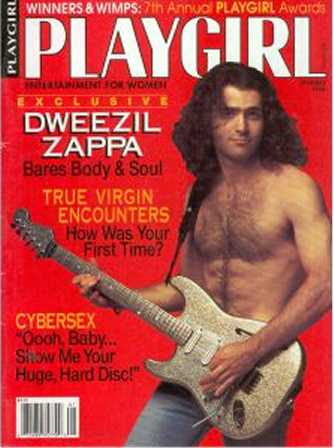 the january 1994 edition of playgirl had a dweezil zappa special